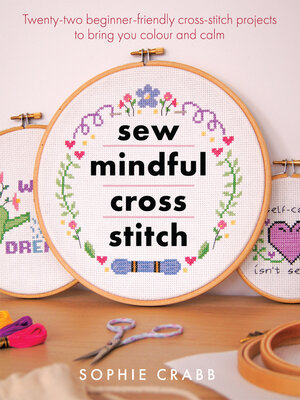 cover image of Sew Mindful Cross Stitch